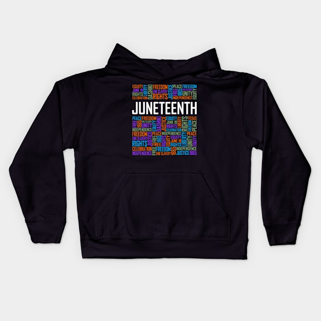 Juneteenth Words Kids Hoodie by LetsBeginDesigns